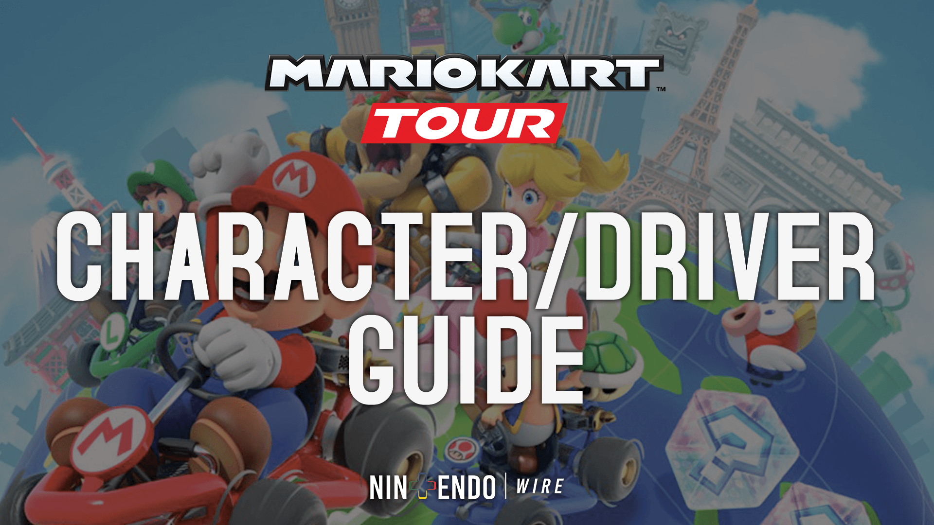 Mario Kart Tour Characters List - All Available Drivers, Karts, and Gliders