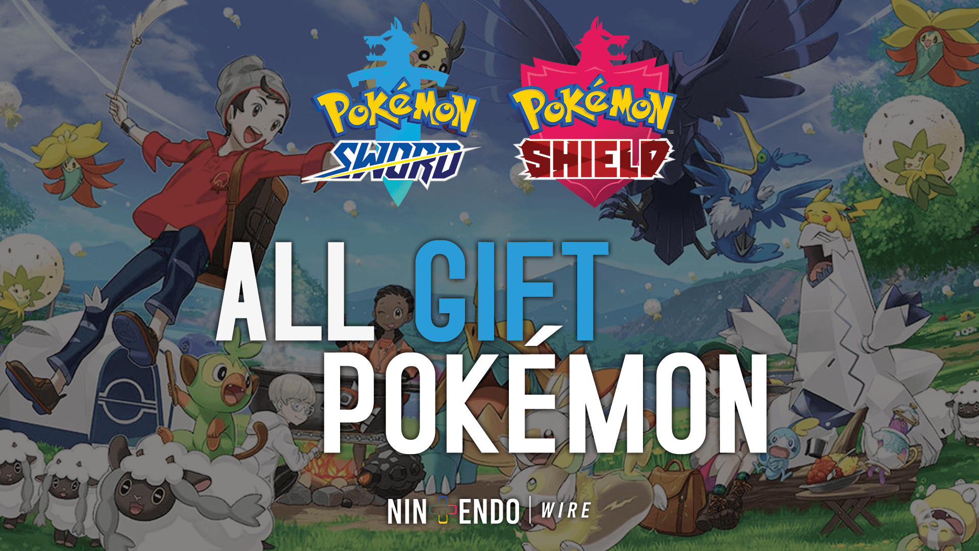 Pokémon Sword & Shield - How to Get All Gift Pokémon 