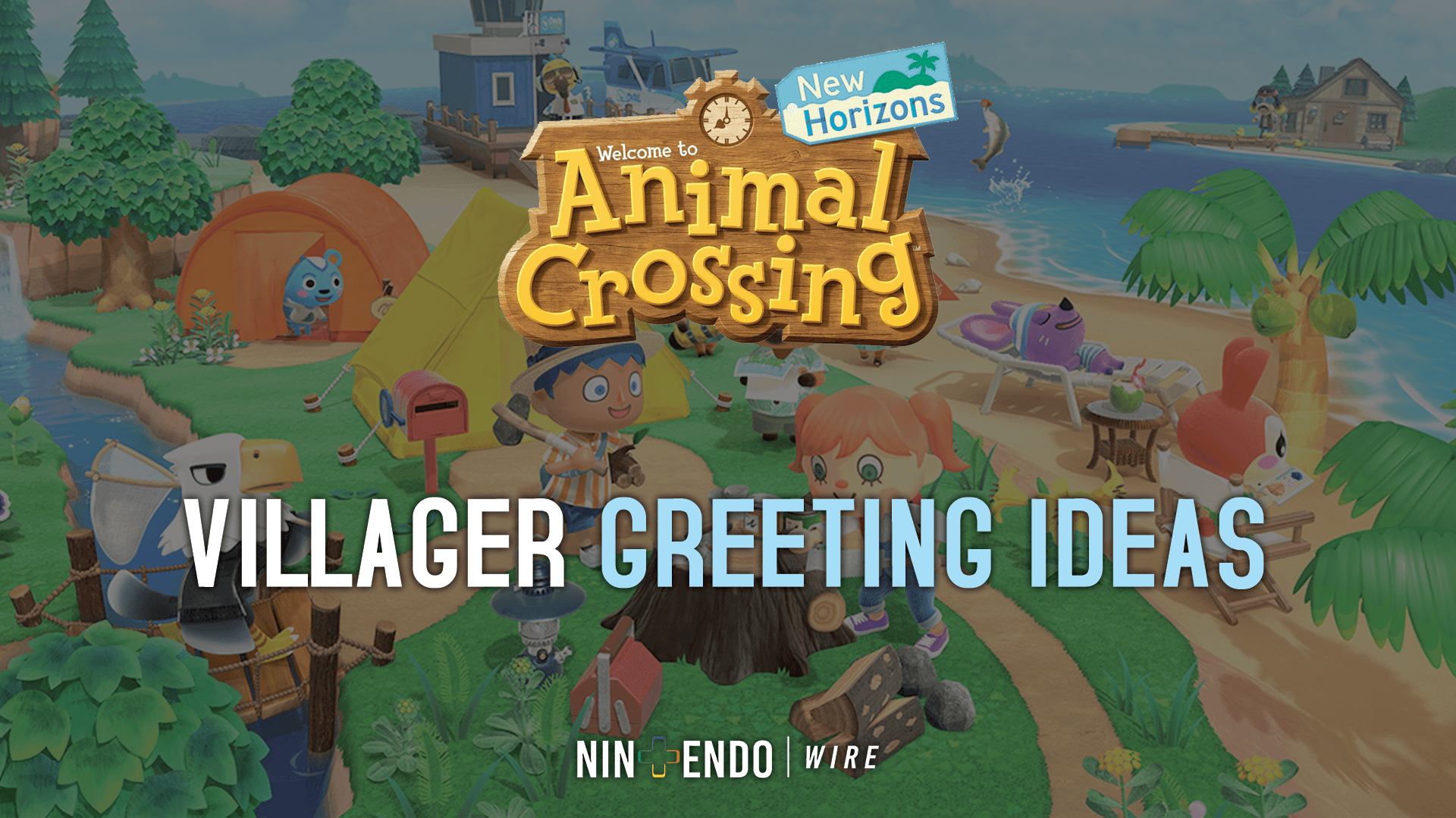 Animal Crossing New Horizons Villager Greeting Idea List