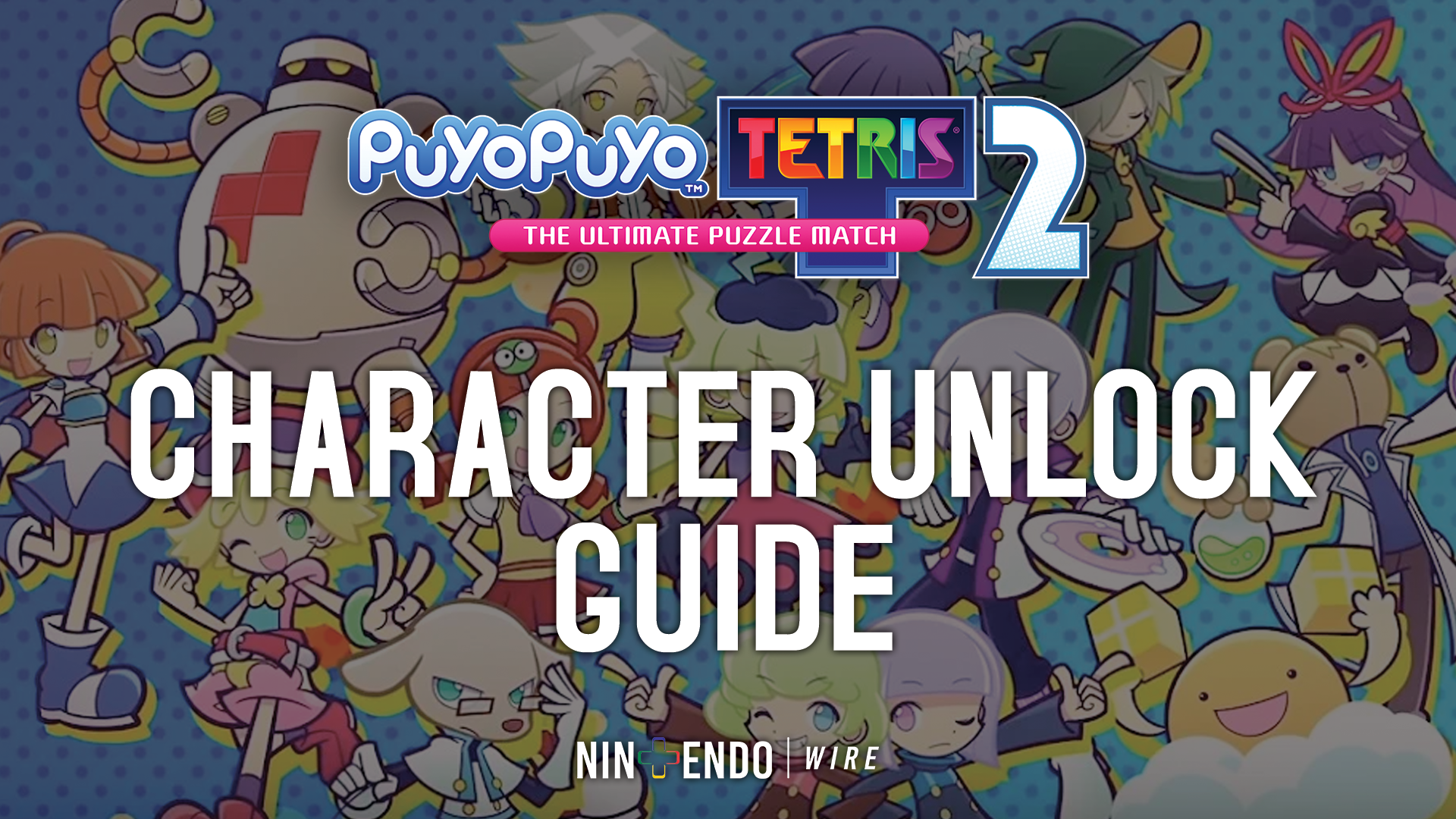 Puyo Puyo Tetris 2 Character Unlock Guide | Nintendo Wire