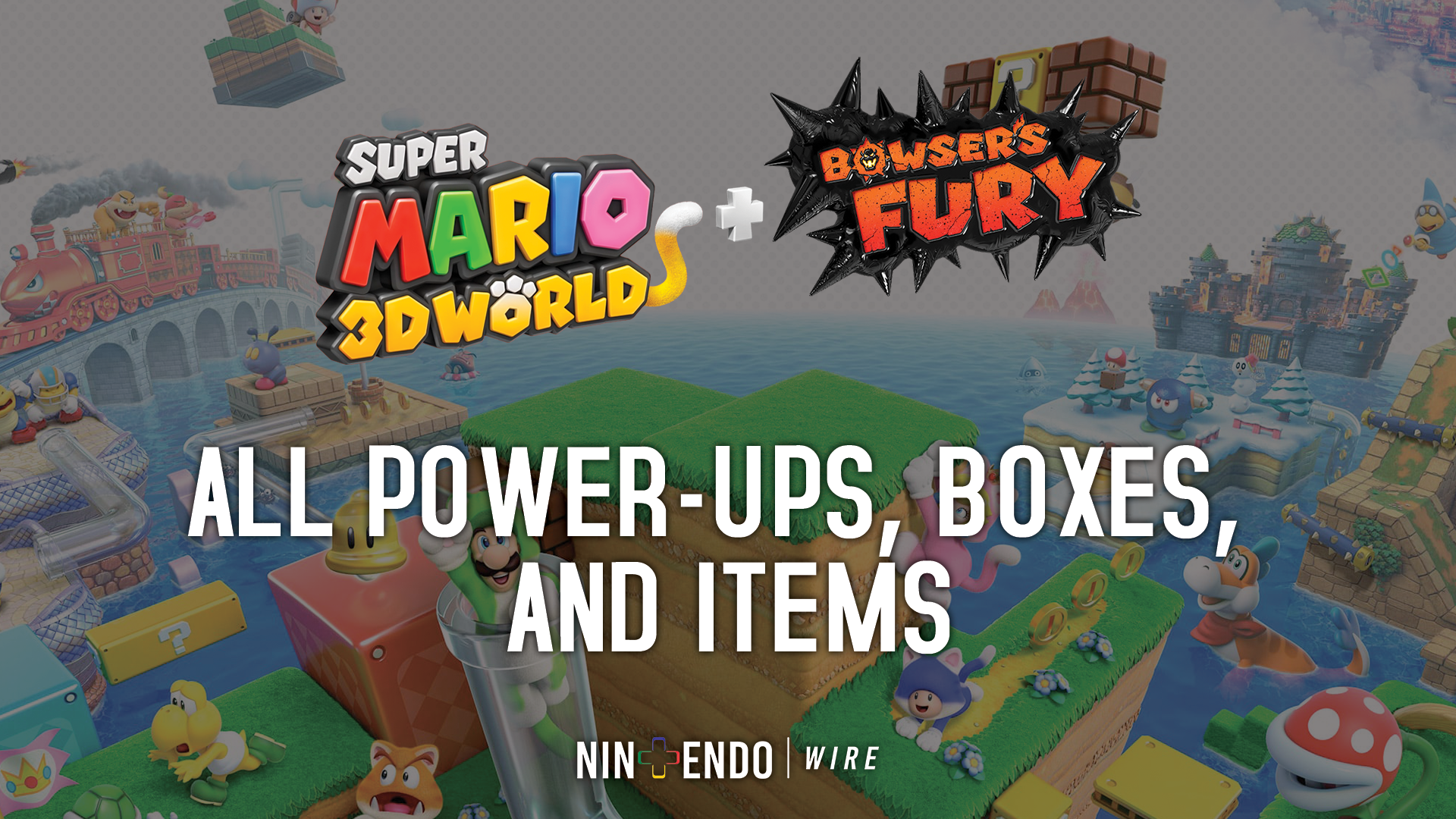 Super Mario 3d World Bowser S Fury Power Ups Boxes And Items