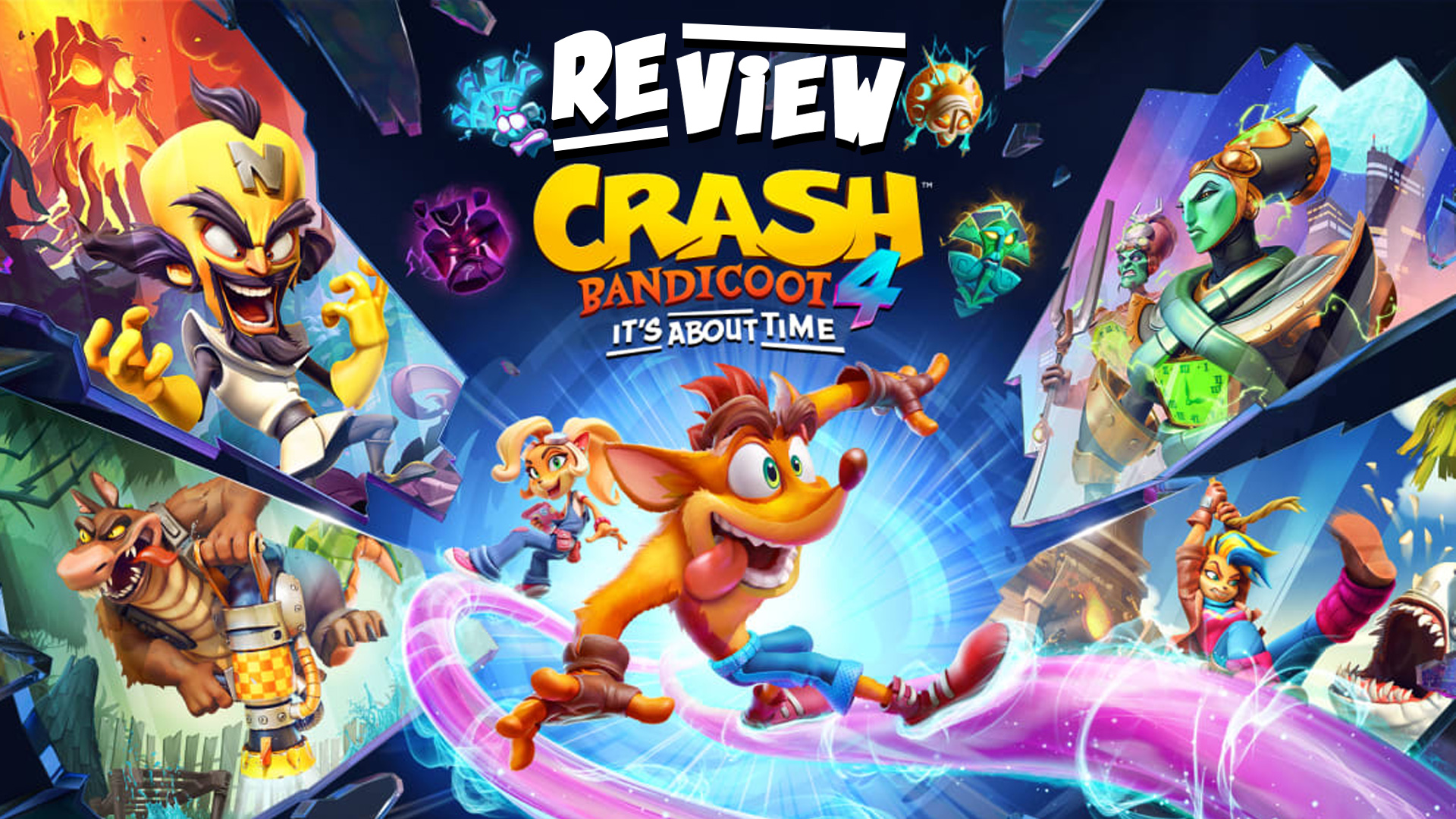 The true Crash 4 is finally here. Review of Crash Bandicoot 4