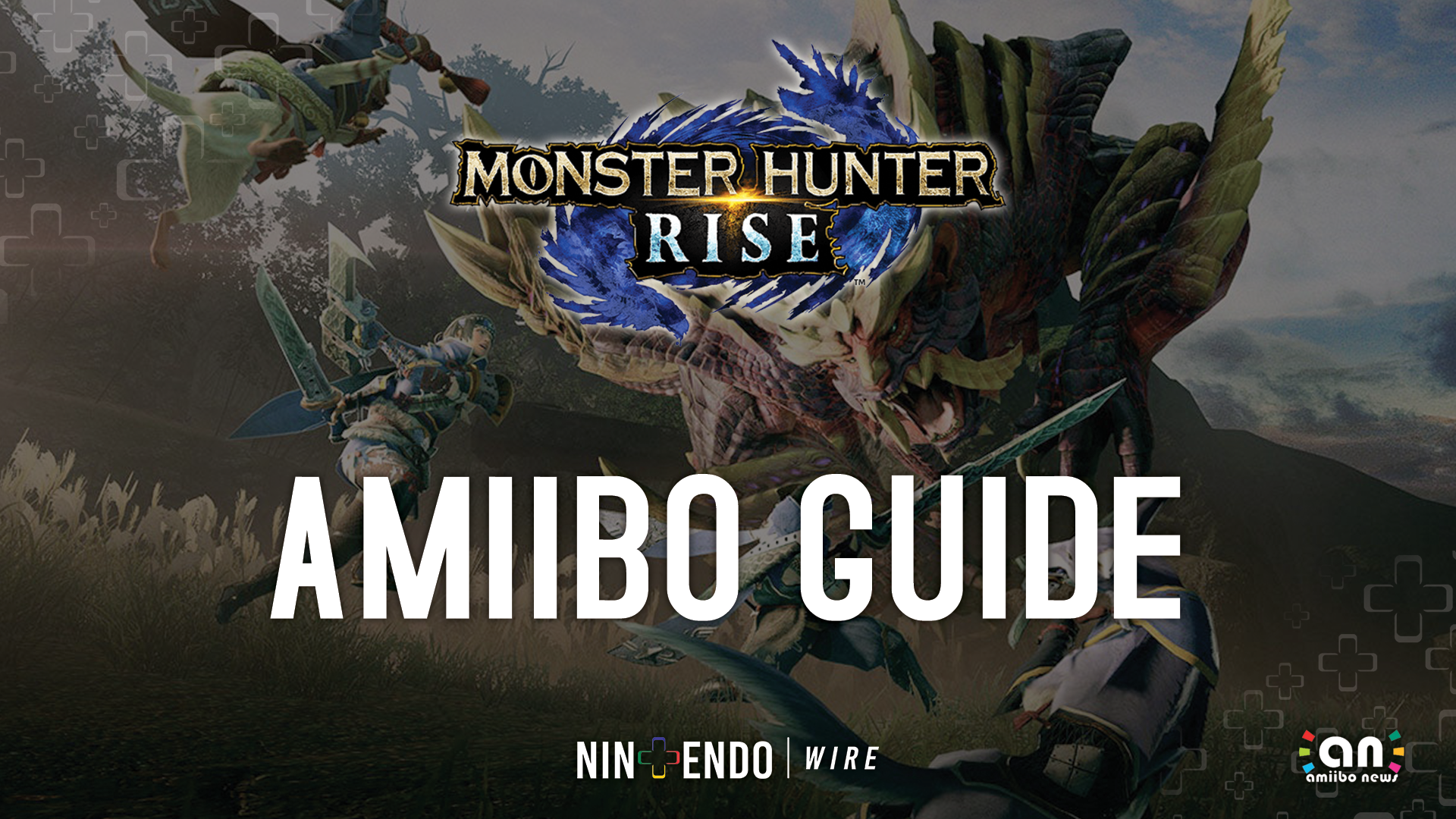 Download Monster Hunter Rise Amiibo Guide Nintendo Wire