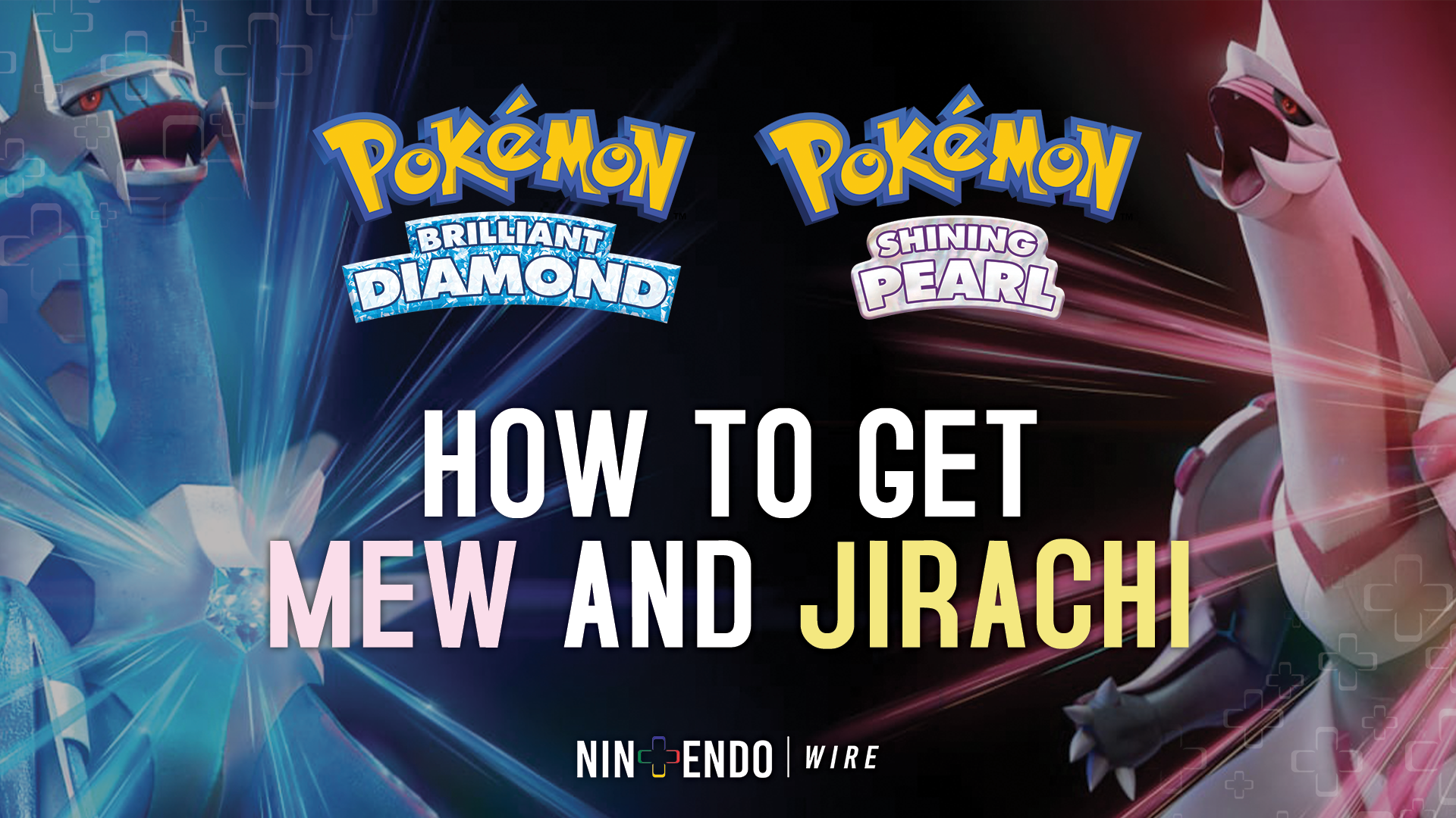 How to Get Mew & Jirachi • Brilliant Diamond & Shining Pearl •
