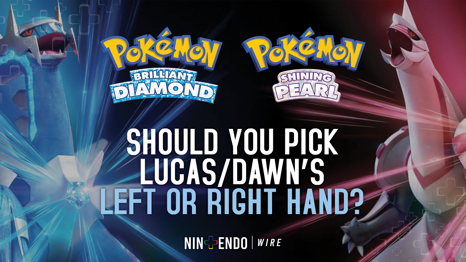 Should You Pick Lucas/Dawn's Left or Right Hand in Pokémon BDSP? – Nintendo  Wire