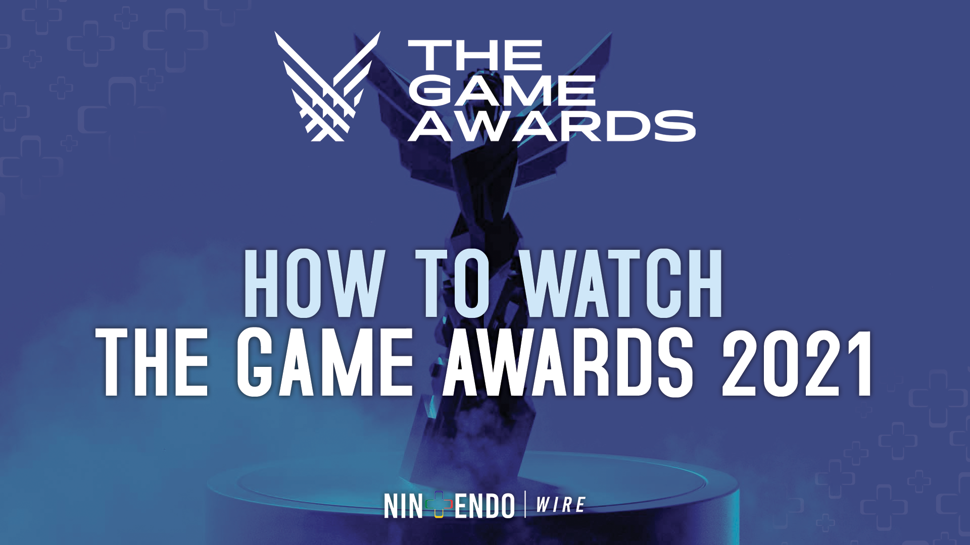 The Game Awards 2021: How to Watch, Nominees, Winners