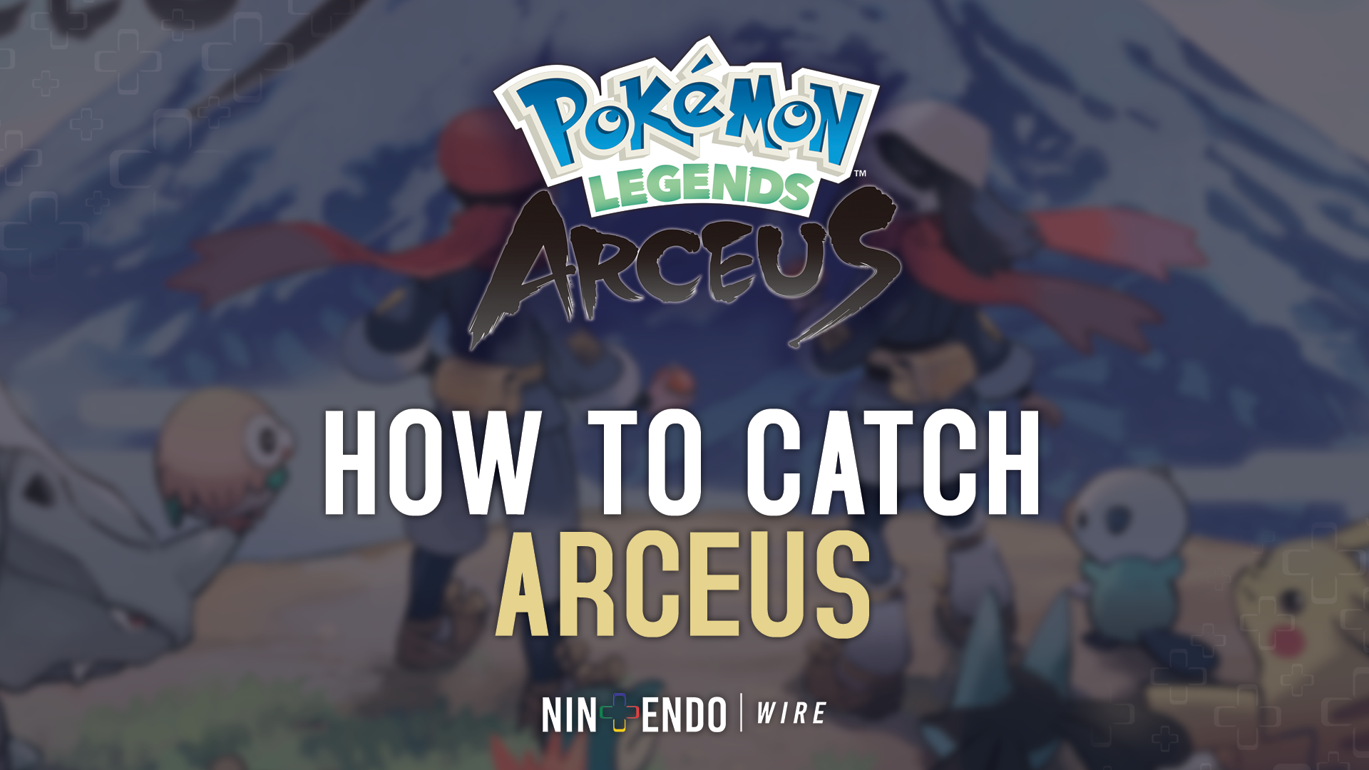 How to catch Arceus in Pokémon: Legends Arceus