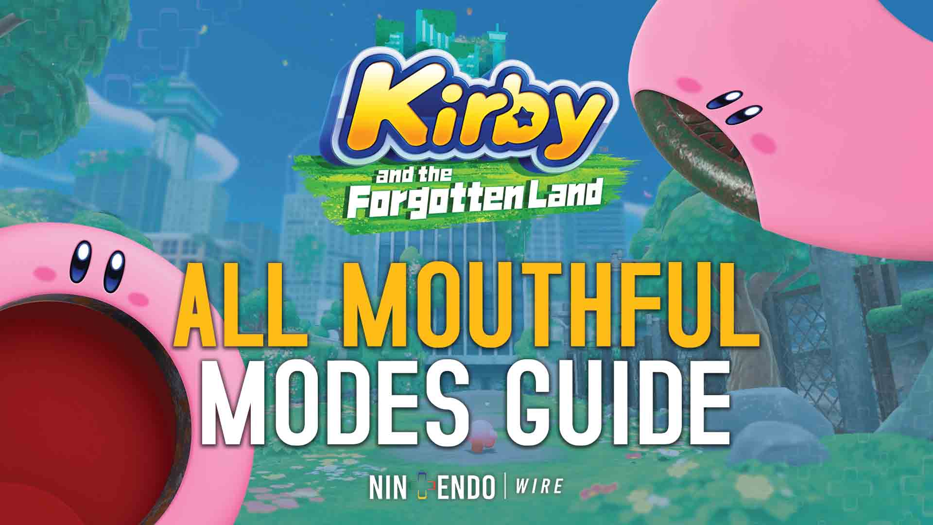 Guide – Completing the My Nintendo Kirby and the Forgotten Land