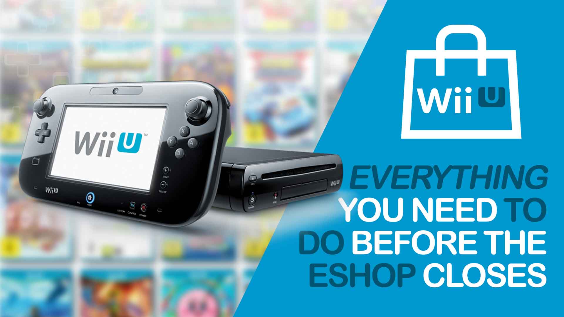 erven Archeoloog Microbe Guide - The Wii U eShop closes soon – here's everything you need to know  (or get) - Nintendo Wire
