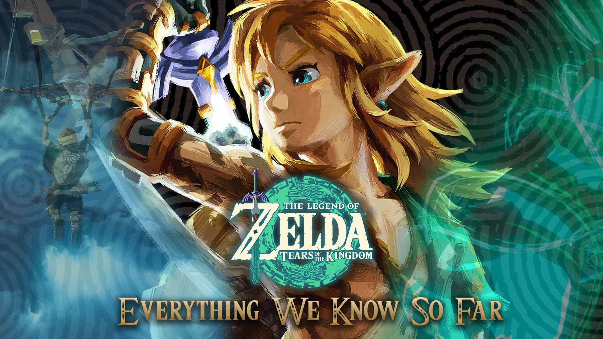 The Legend of Zelda: Tears of the Kingdom release date and news