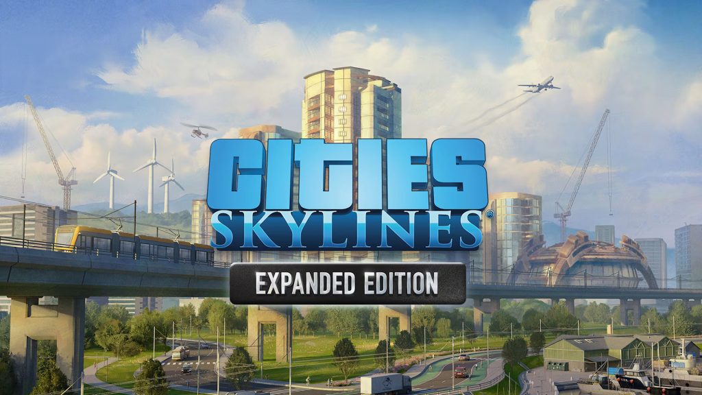 Cities: Skylines - Expanded Edition heads to Switch 2 later this